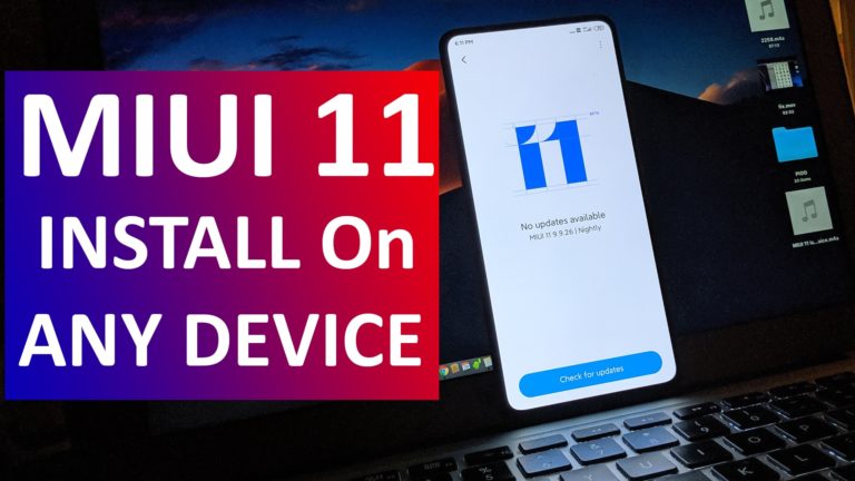 Install Miui 11 on any device
