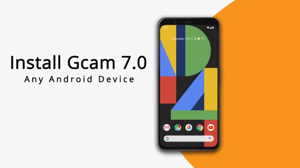 Install Gcam 7.0 