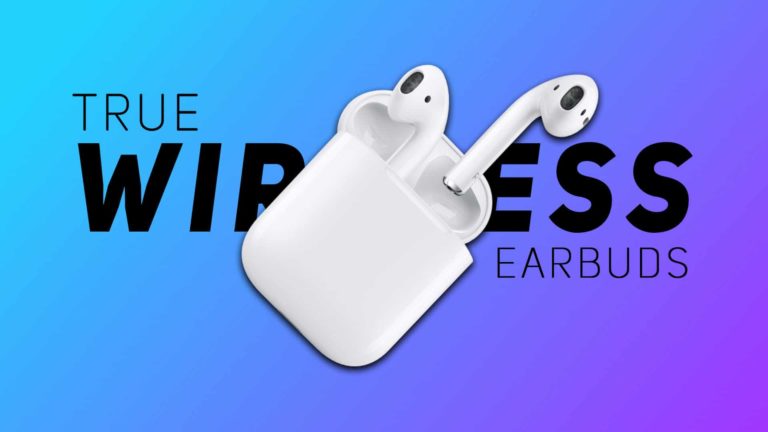 Best True wireless earbuds