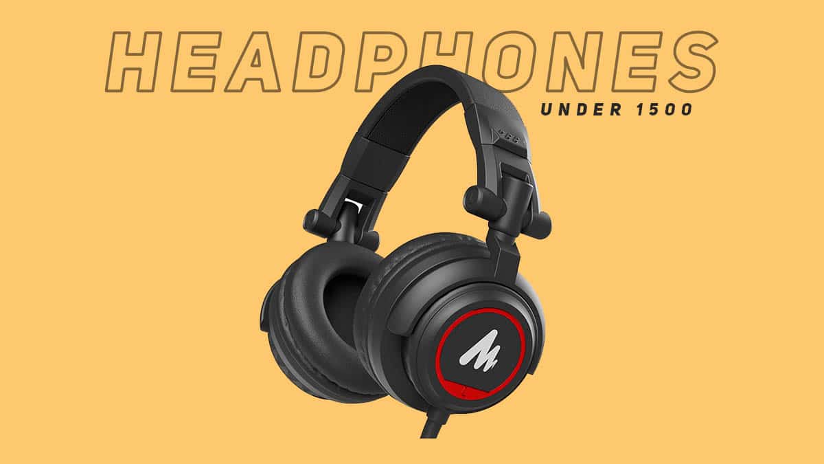 Best Headphones Under 1500 in India 2021